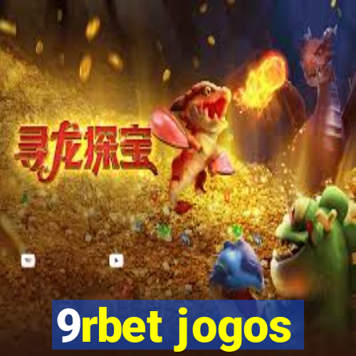 9rbet jogos